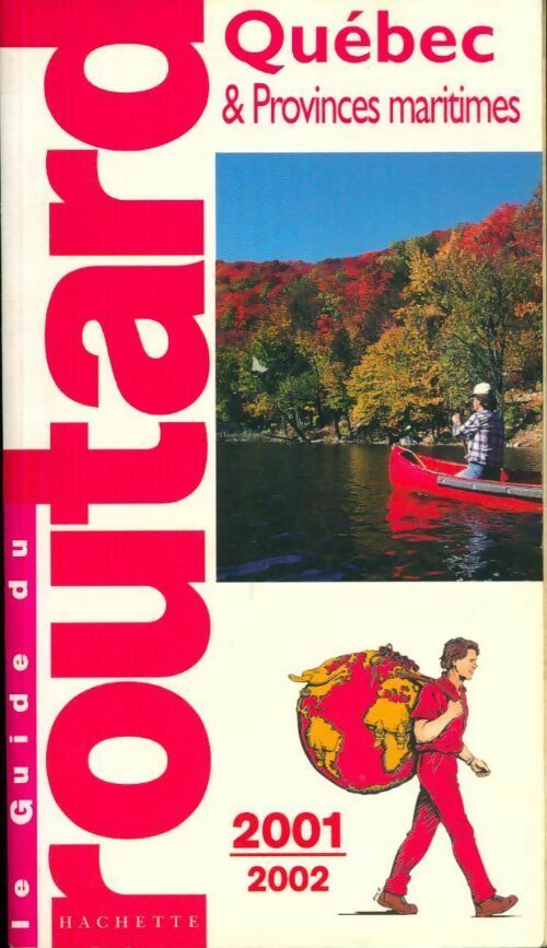 Québec & provinces maritimes 2001-2002 - Collectif - Livre
