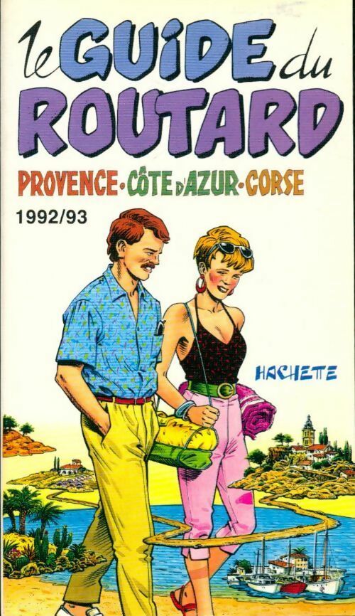 Provence, Côte d'Azur, Corse 1992-93 - Collectif - Livre