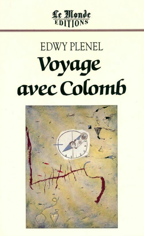 Voyage avec Colomb - Edwy Plenel - Livre