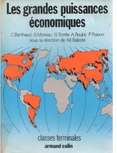 Les grandes puissances économiques Terminales - Claude Berthaud - Livre