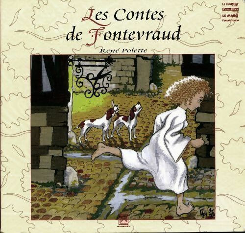 Les contes de Fontevraud - René Polette - Livre