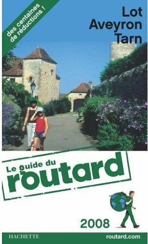 Lot, Aveyron, Tarn 2008 - Collectif - Livre
