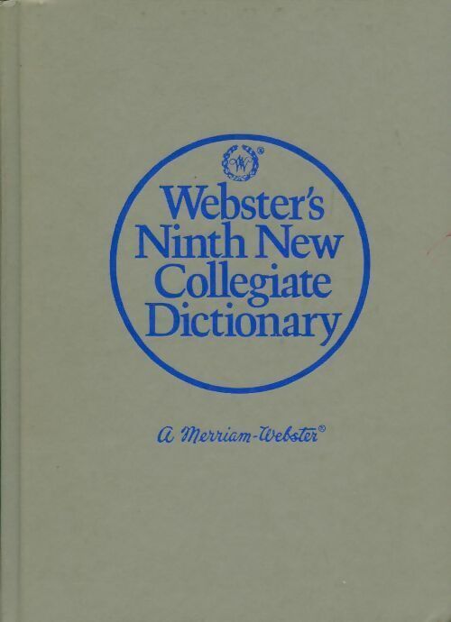 Webster's ninth new collegiate dictionary - Merriam Webster - Livre