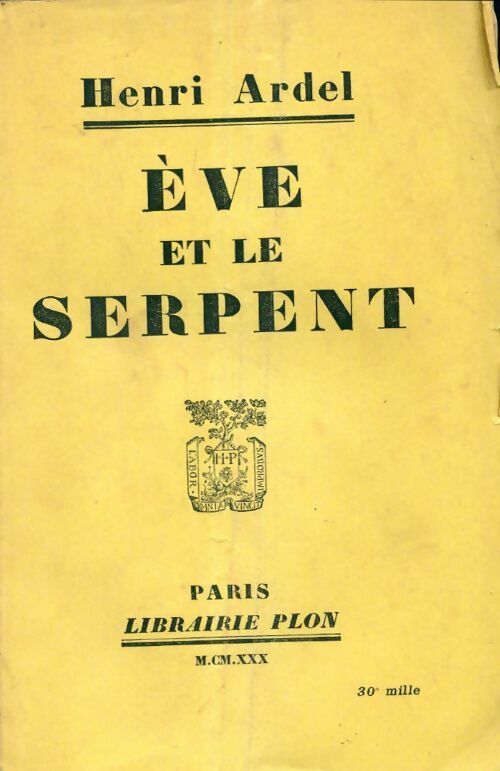 Eve et le serpent - Henri Ardel - Livre
