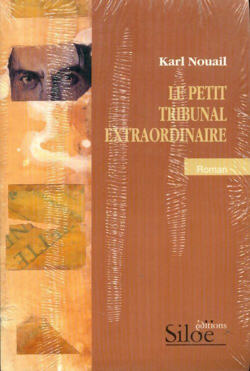 Le petit tribunal extraordinaire - Karl Nouail - Livre
