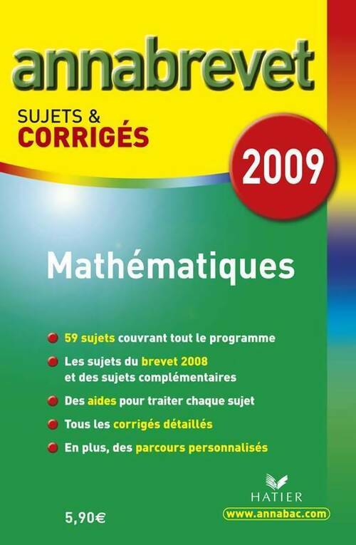 Mathématiques 3e 2009. Sujets et corrigés - Bernard Demeillers - Livre