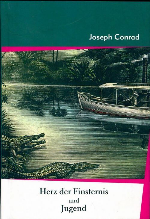 Herz der finsternis und jungend - Joseph Conrad - Livre