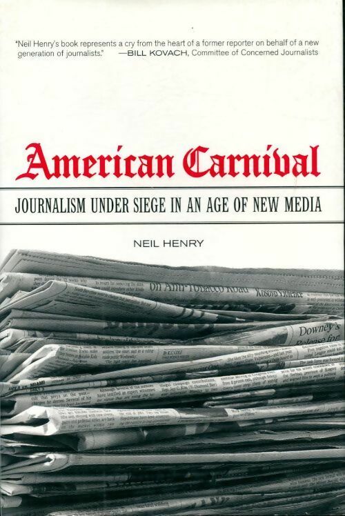 American Carnival - Neil Henry - Livre