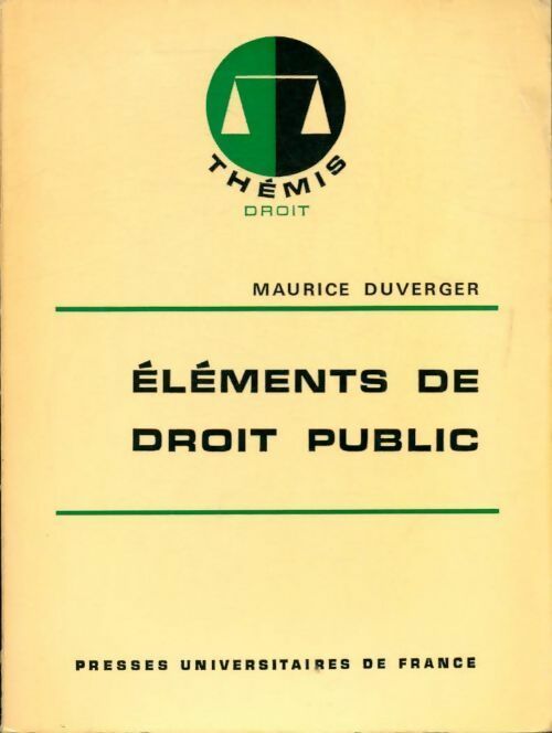 Elements de droit public - Maurice Duverger - Livre