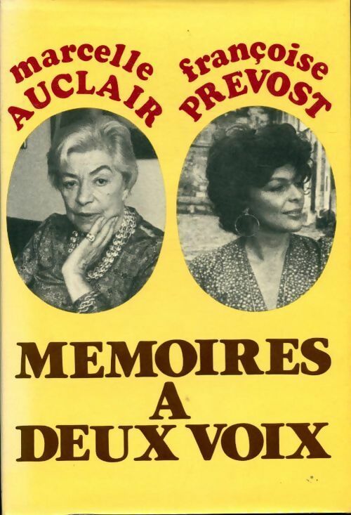 Mémoires à deux voix - Marcelle Auclair - Livre