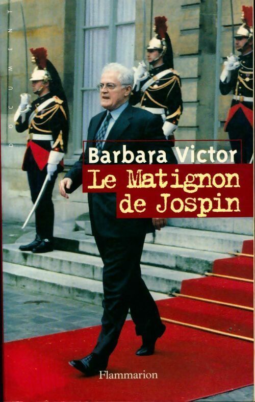 Le Matignon de Jospin - Barbara Victor - Livre