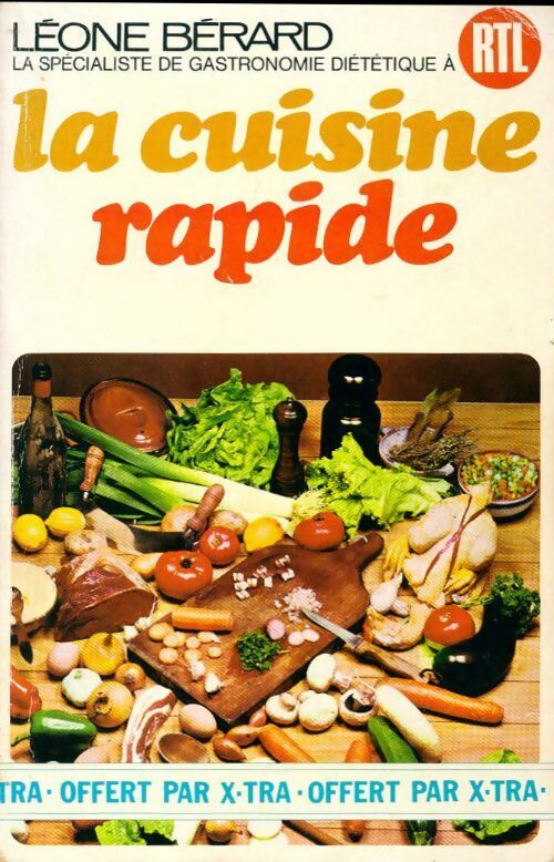 La cuisine rapide - Léone Bérard - Livre