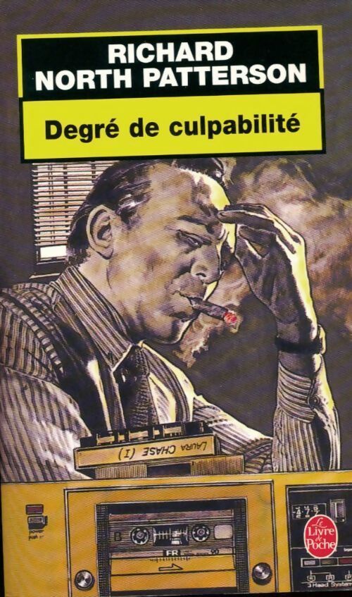 Degré de culpabilité - Richard North Patterson - Livre