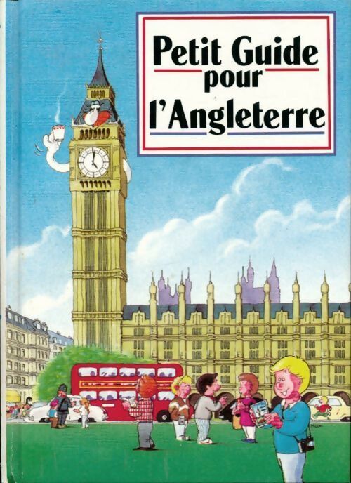Petit guide pour l'Angleterre - Roselyne Morel - Livre