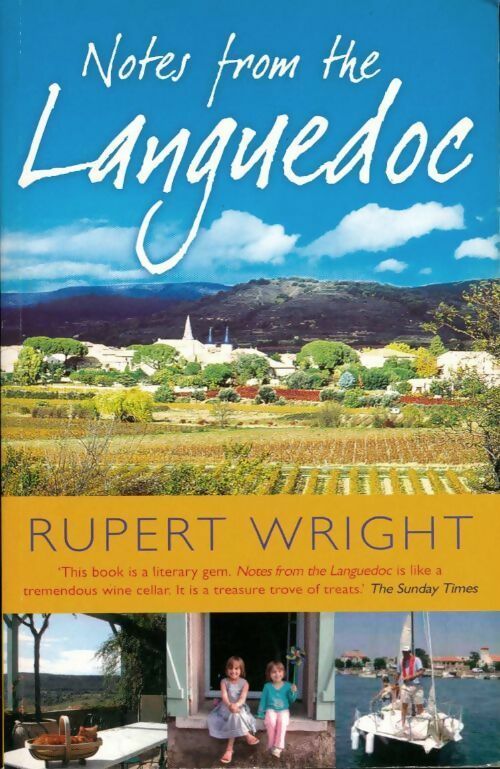 Notes from the Languedoc - Rupert Wright - Livre