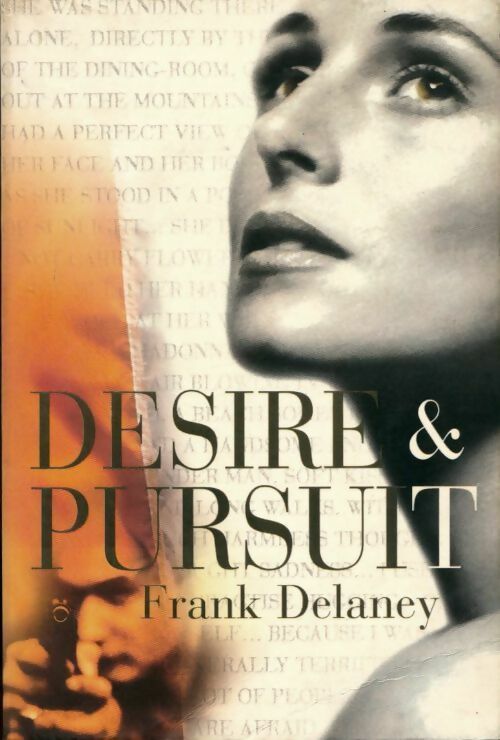 Desire & pursuit - Frank Delaney - Livre