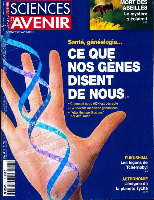 Sciences et avenir n°771 : Ce que nos gènes disent de nous - Collectif - Livre