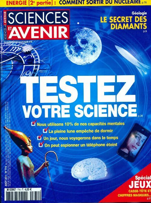 Sciences et avenir n°774 : Testez votre science - Collectif - Livre