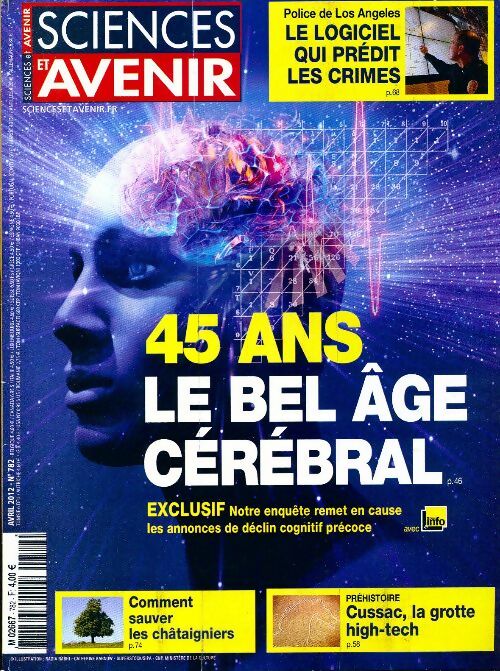 Sciences et avenir n°782 : 45 ans, le bel âge cérébral - Collectif - Livre