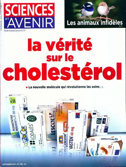 Sciences et avenir n°799 : La vérité sur le cholestérol - Collectif - Livre