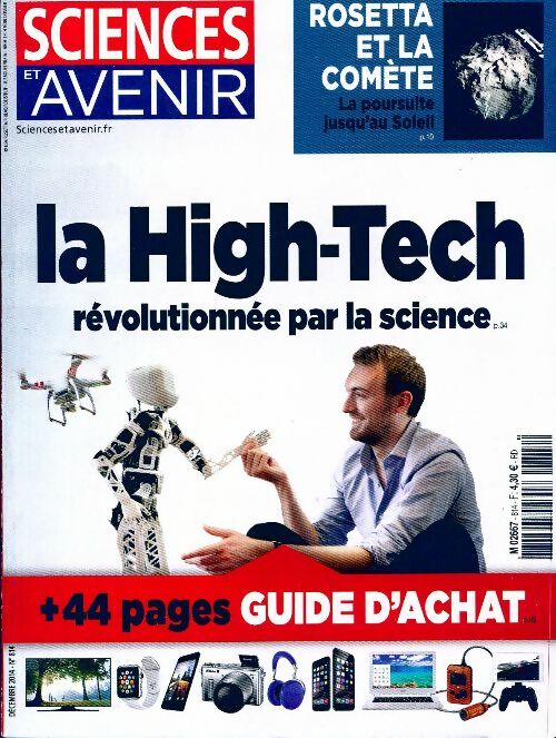 Sciences et avenir n°814 : La high-tech révolutionnée par la science - Collectif - Livre