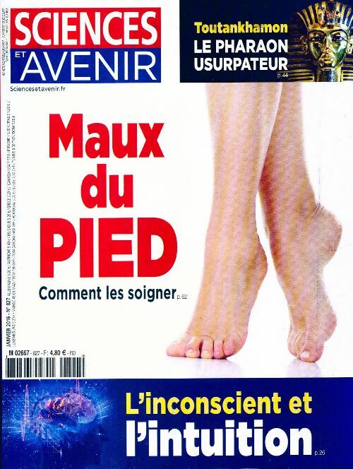 Sciences et avenir n°827 : Maux de pied - Collectif - Livre