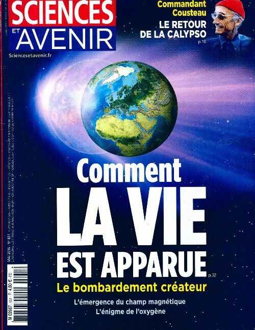 Sciences et avenir n°831 : Comment la vie est apparue - Collectif - Livre
