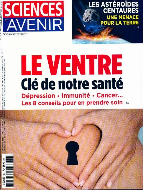 Sciences et avenir n°835 : Le ventre, clé de notre santé - Collectif - Livre
