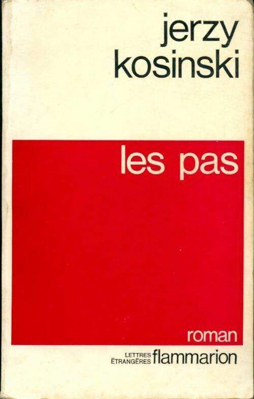 Les pas - Jerzy Kosinski - Livre