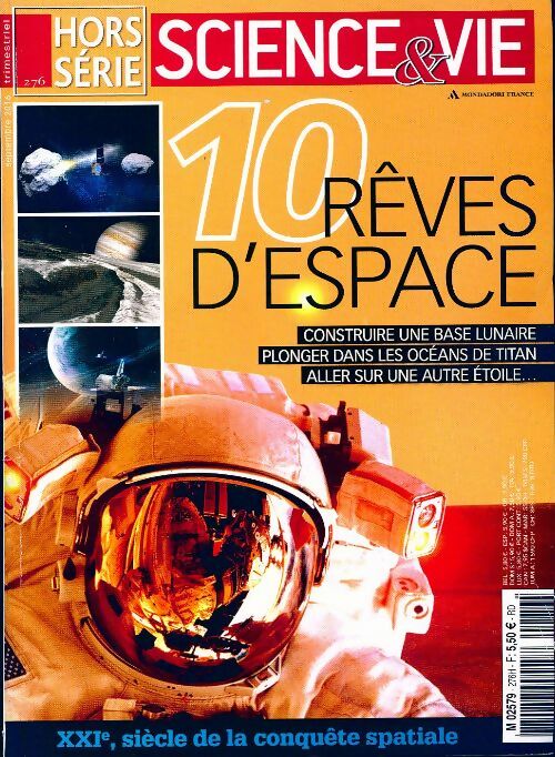 Science & vie Hors-série n°276 : 10 rêves d'espace - Collectif - Livre