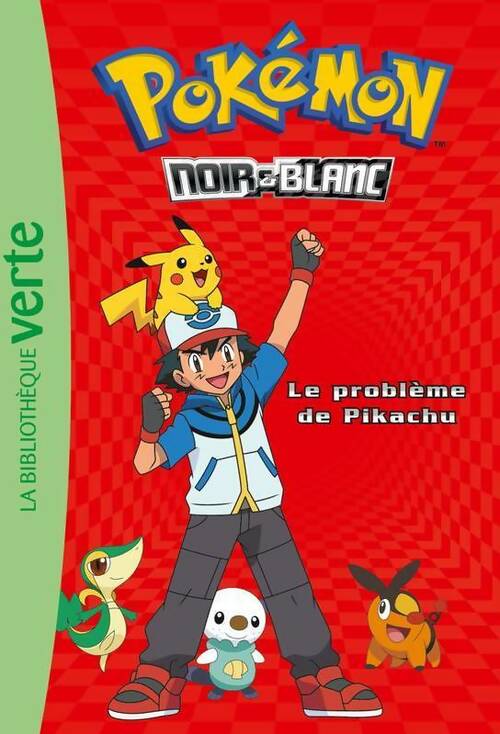 Pokémon Tome I : le problème de Pikachu - Natacha Godeau - Livre