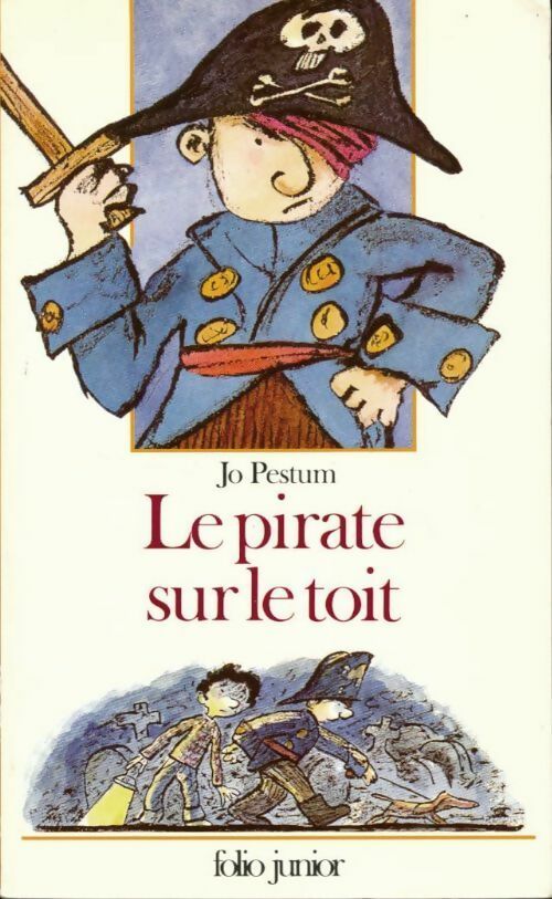 Le pirate sur le toit - Jo Pestum - Livre