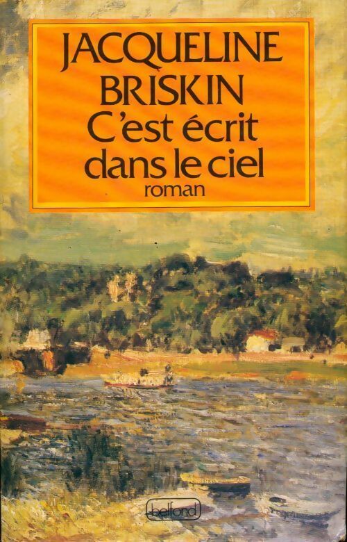 C'est écrit dans le ciel - Jacqueline Briskin - Livre