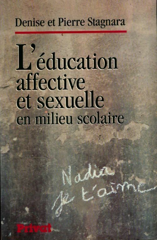 L'éducation affective et sexuelle en milieu scolaire - Pierre Stagnara - Livre