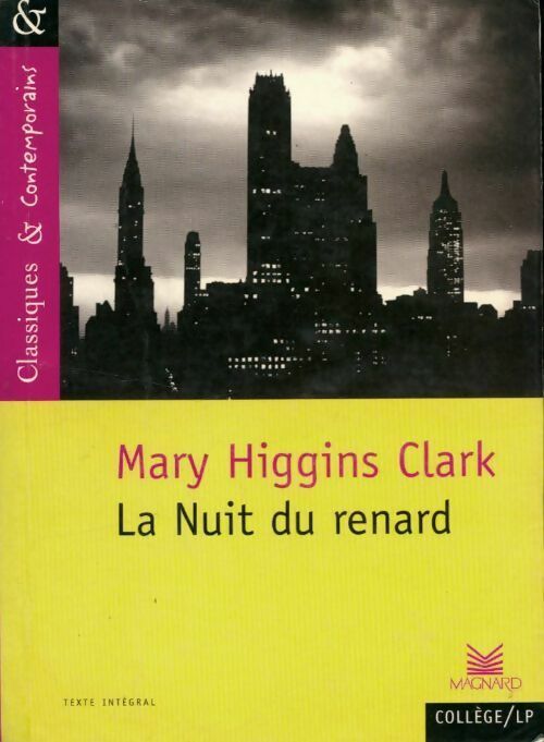 La nuit du renard - Mary Higgins Clark - Livre