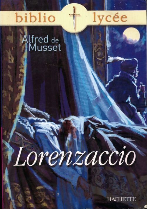 Lorenzaccio - Alfred De Musset - Livre