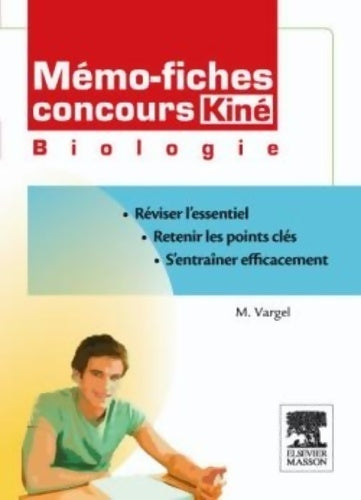 Mémo-fiches concours kiné biologie - Muriel Vargel - Livre