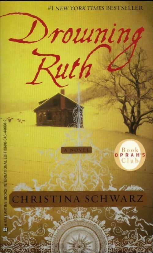 Drowning ruth - Christina Schwarz - Livre