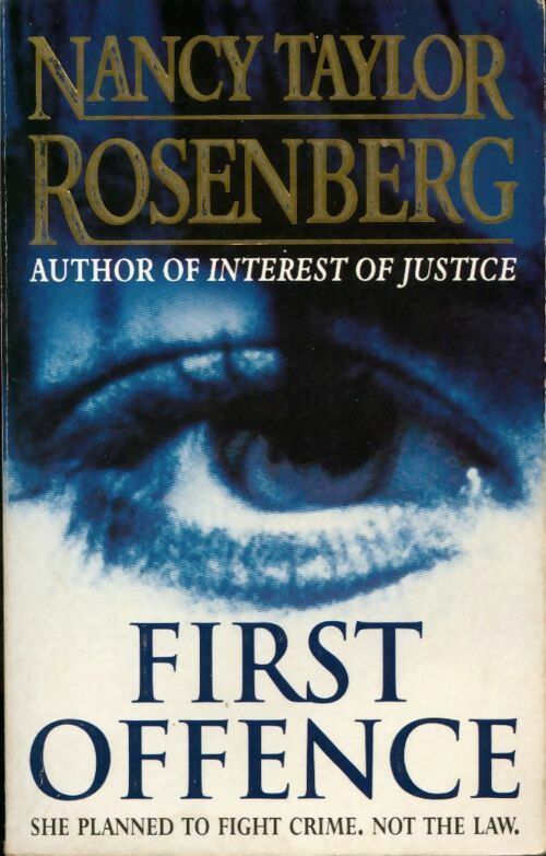 First offence - Rosenberg Nancy Taylor - Livre