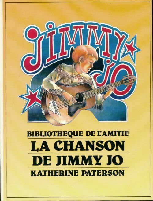 La chanson de Jimmy Jo - Katherine Paterson - Livre