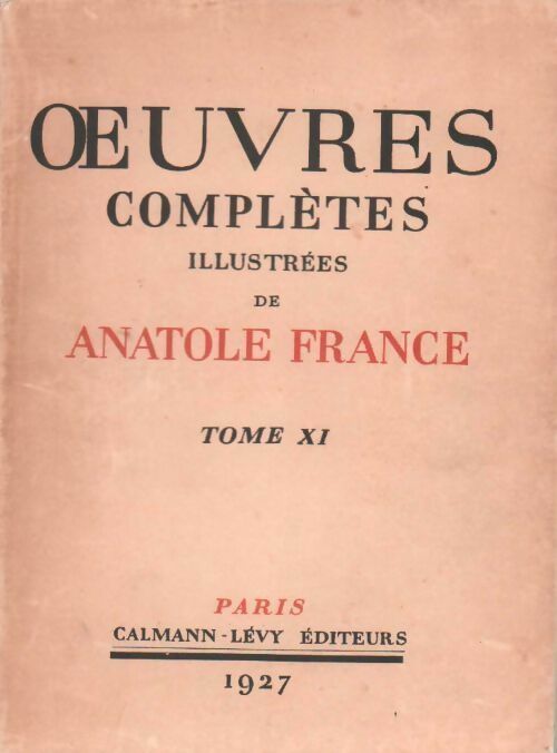 Histoire contemporaine / L'orme du mail / Le mannequin d'osier - Anatole France - Livre