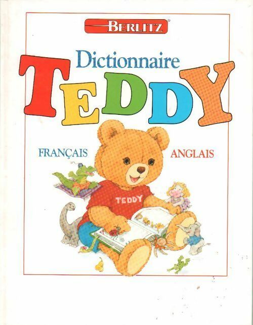 Dictionnaire Teddy français-anglais - Collectif - Livre