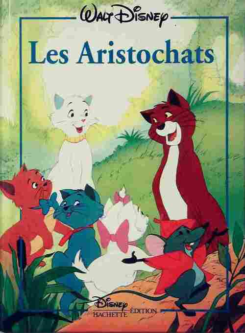 Les aristochats - Walt Disney - Livre