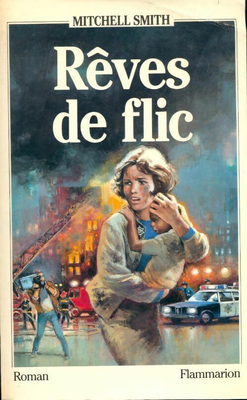 Rêves de flic - Mitchell Smith - Livre