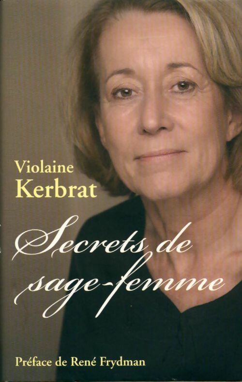 Secrets de sage-femme - Violaine Kerbrat - Livre