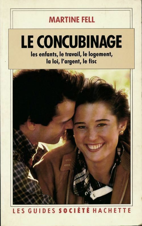 Le concubinage - Martine Fell - Livre