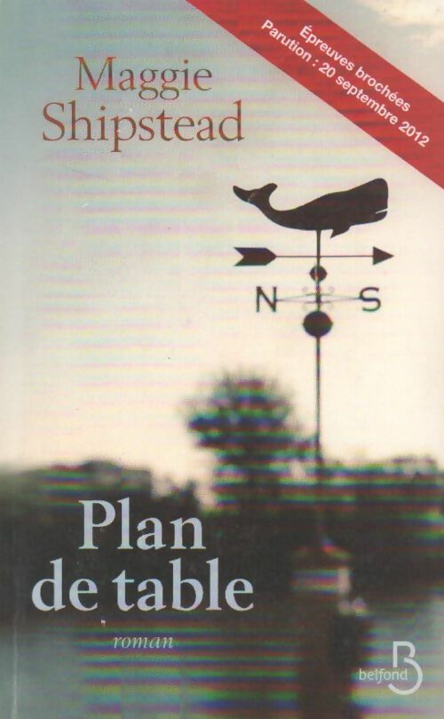 Plan de table - Maggie Shipstead - Livre
