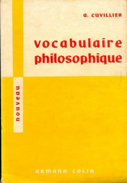 Nouveau vocabulaire philosophique - Armand Cuvillier - Livre