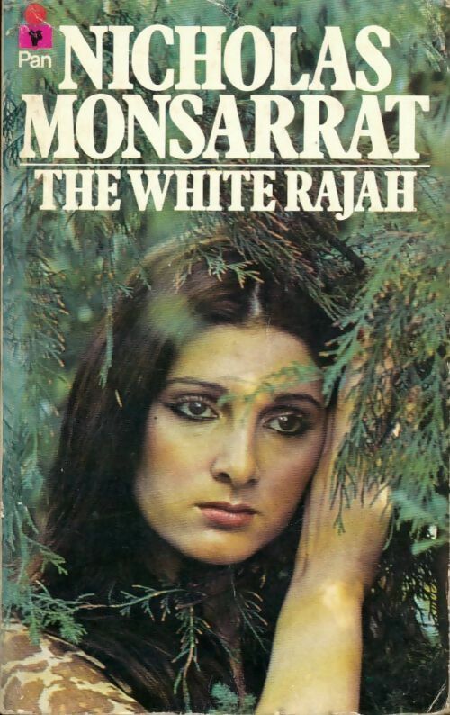 The white rajah - Nicholas Monsarrat - Livre