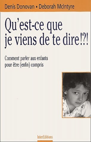 Qu'est-ce que je viens de te dire !?! - Denis Donovan - Livre
